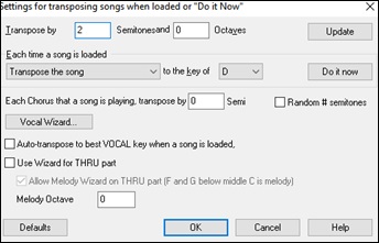 Settings for transposing songs when loaded or “Do it Now” dialog.